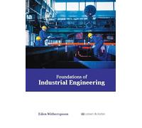 Foundations of Industrial Engineering