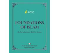 Foundations of Islam (TAYBA - Canadian versions)