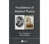 Foundations of Medical Physics
