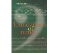 Foundations of Mind (Philosophical Essays) (v. 2)
