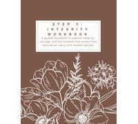 Foundations of Recovery: Step 5 - Integrity: A Guided Workbook (Foundations of Recovery - A Guided Workbook Series)
