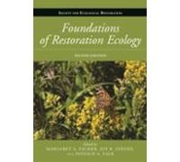 Foundations Of Restoration Ecology