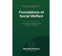 Foundations of Social Welfare: An Introduction for English-Language Learners in Social Works