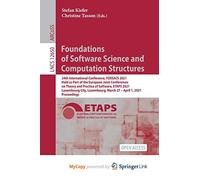 Foundations of Software Science and Computation Structures: 24th International Conference, FOSSACS 2021, Held as Part of the European Joint ... City, Luxembourg, March 27 - April 1, 2021,