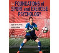 Foundations of Sport and Exercise Psychology 7th Edition With Web Study Guide-Paper