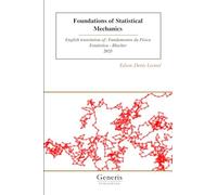 Foundations of Statistical Mechanics: English translation of: Fundamentos da Física Estatística - Blucher 2025