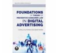 Foundations Of Theory Of Preventive Consumer Law In Digital Advertisin