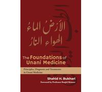 Foundations of Unani Medicine