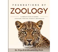Foundations of Zoology: A Complete Study of Animal Structure, Function, Diversity, and Behavior
