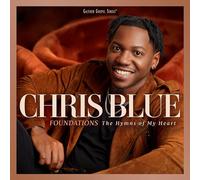 Chris Blue FOUNDATIONS: THE HYMNS OF MY HEART (CD)