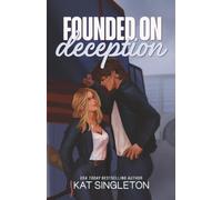 Founded on Deception: Special Edition Cover - A Standalone Enemies to Lovers Romance (The Mixtape Series)