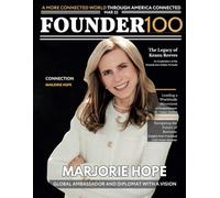 Founder 100: Empowering Connections: Marjorie Hope's Vision for America Connected