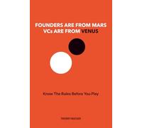 Founders Are from Mars. VCs Are from Venus.: Know the rules before you play