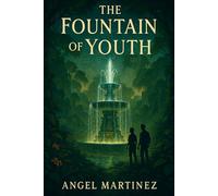 Fountain of Youth: and other Sermons