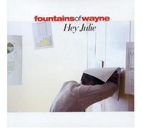 Fountains of Wayne - Hey Julie