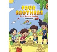 Four Brothers on a Sunny Sunday: 1 (Days of the Week)