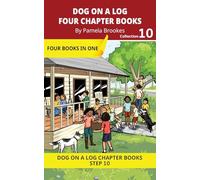 Four Chapter Books 10: Decodable Series for Students Learning to Read. For Developing Readers and Students with Dyslexia. (Step 10 Open Syllables, "Y" ... (DOG ON A LOG Chapter Book Collections)