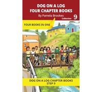 Four Chapter Books 9: Decodable Series for Students Learning to Read. For Developing Readers and Students with Dyslexia. (Step 9 Vowel Digraphs ai, ... (DOG ON A LOG Chapter Book Collections)
