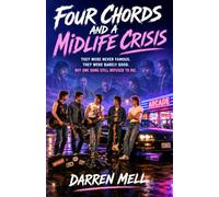 Four Chords And A Midlife Crisis: They Were Never Famous. They Were Barely Good. But One Song Still Refused To Die.