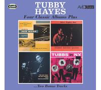 Four Classic Albums Plus/Tubby Hayes