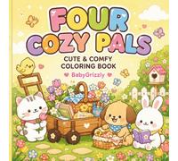 Four Cozy Pals: Cute & Comfy Coloring Book