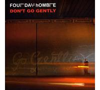 Four Day Hombre - Dont Go Gently [Vinilo]