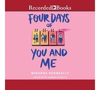 Four Days of You and Me