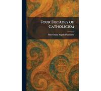 Four Decades of Catholicism