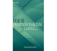 Four-Dimensionalism: An Ontology of Persistence and Time