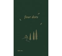 four dots Keep a close eye out for those dots in sets of four because that means there are a million more words that could be said, but the poem could not fit anymore....