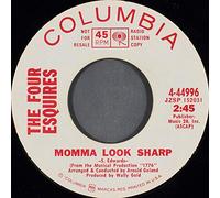 FOUR ESQUIRES - my heart belongs to only you / momma look sharp 45 rpm single