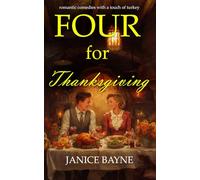 Four for Thanksgiving: Romantic comedies with a touch of turkey