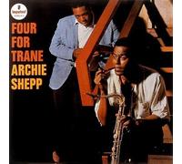 Archie Shepp – Four For Trane