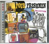 Four Freshmen, the - The Ep Collection