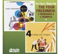 Four Freshmen,the - The Four Freshmen and 5 Trombones/4 Freshmen and 5 Trumpets