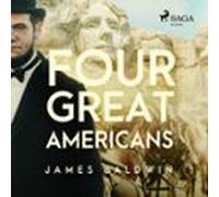 Four Great Americans