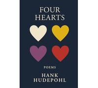 Four Hearts: New & Selected Poems