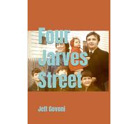 Four Jarves Street: Humorous and heartfelt boy's coming of age memoir set in 1970s Cape Cod | 6 x 9 inches, 275 page paperback | myth, memory and the emergence of identity