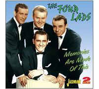 Four Lads - Memories Are Made of This