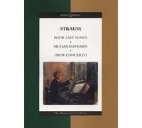 Four Last Songs/Metamorphosen/Oboe Concerto (Tapa blanda)