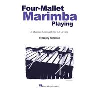Four mallet marimba playing percussions: A Musical Approach For All Levels