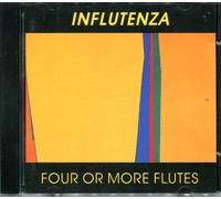 Four Or More Flutes - Influentza