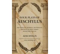 FOUR PLAYS OF AESCHYLUS
