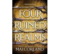 Four Ruined Realms (the Broken Blades 2)