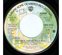 FOUR SEASONS - december, 1963 (oh what a night) / who loves you 45 rpm single
