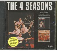 Four Seasons - Folk-Nanny/Born to Wander
