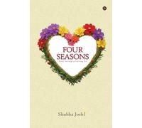 FOUR SEASONS: From Loving to Letting Go