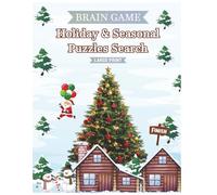 Four Seasons & Many Holidays word searchs: Puzzles and Brain Games book for all ages: Enjoy puzzles inspired by holidays, celebrations, and special seasonal events
