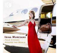 Irina Muresanu – Four Strings Around the World – CD – Importación USA – NAXOS