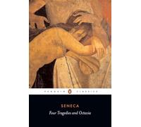 Four Tragedies and Octavia (Penguin Classics)